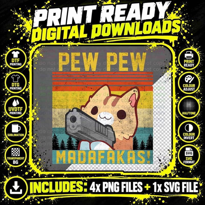 Pew Pew Madafakas Cat Vintage Funny Animal Lovers Meme Png SVG Digital Bundle