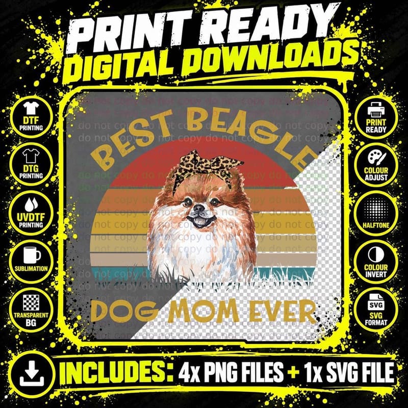 Pomeranian Best Beagle Dog Mom Ever T-Shirt Png SVG Digital Bundle