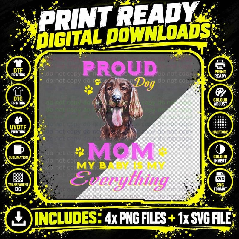 Proud Irish Setter Mom T-Shirt, Pet Lover Apparel Png SVG Digital Bundle