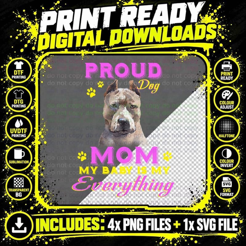Proud Pit Bull Mom T-Shirt, Pet Lover Apparel Png SVG Digital Bundle