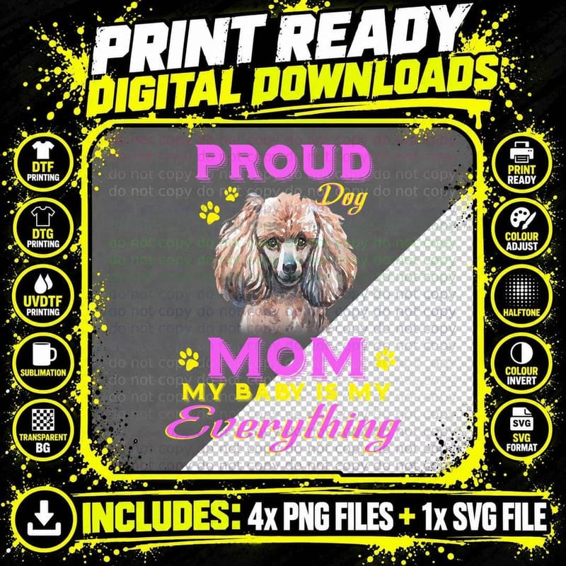 Proud Poodle Mom T-Shirt, Dog Mom Apparel, Pet Lover Gift Png SVG Digital Bundle