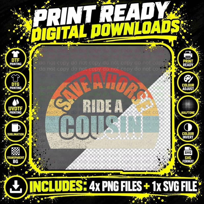Retro Vintage Save a Horse Ride a Cousin T-Shirt Png SVG Digital Bundle