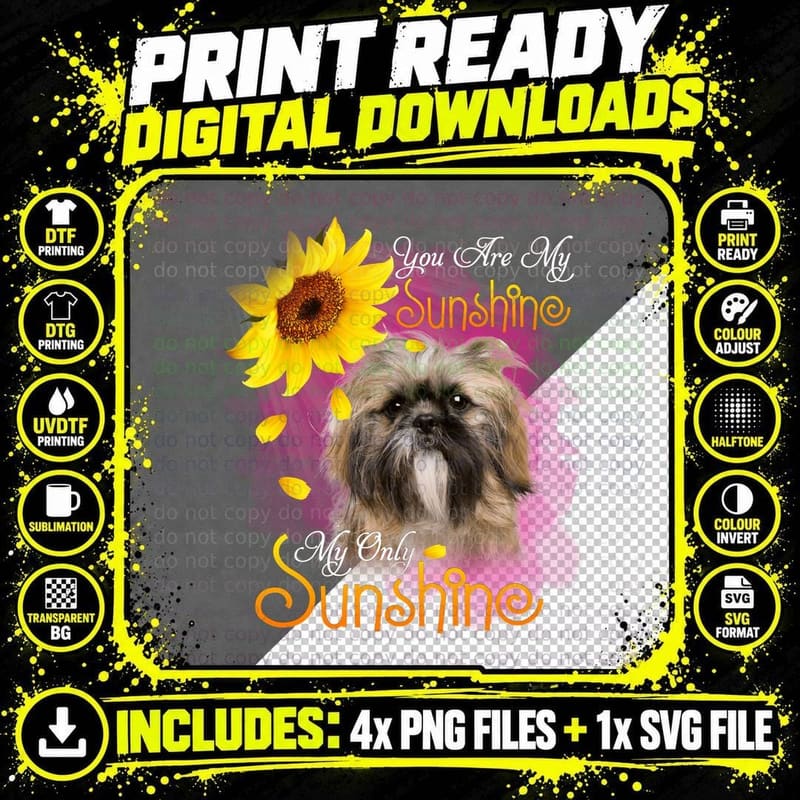 Shih Tzu You Are My Sunshine T-Shirt, Pet Lover Apparel Png SVG Digital Bundle