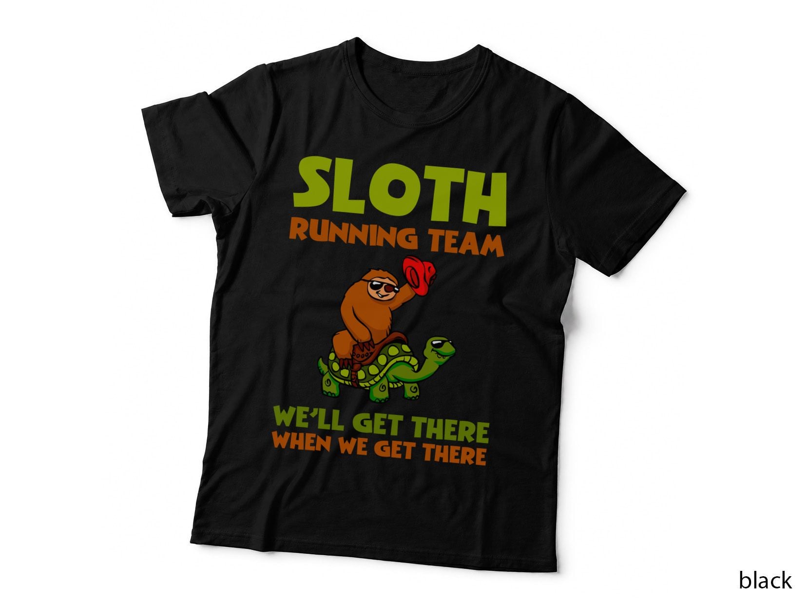 Sloth Running Team T-Shirt, Funny Sarcasm, Pet Lover Apparel