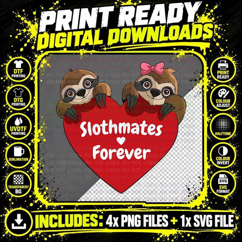 Sloth Valentines Sloths for Women Couples Slothmates Png SVG Digital Bundle