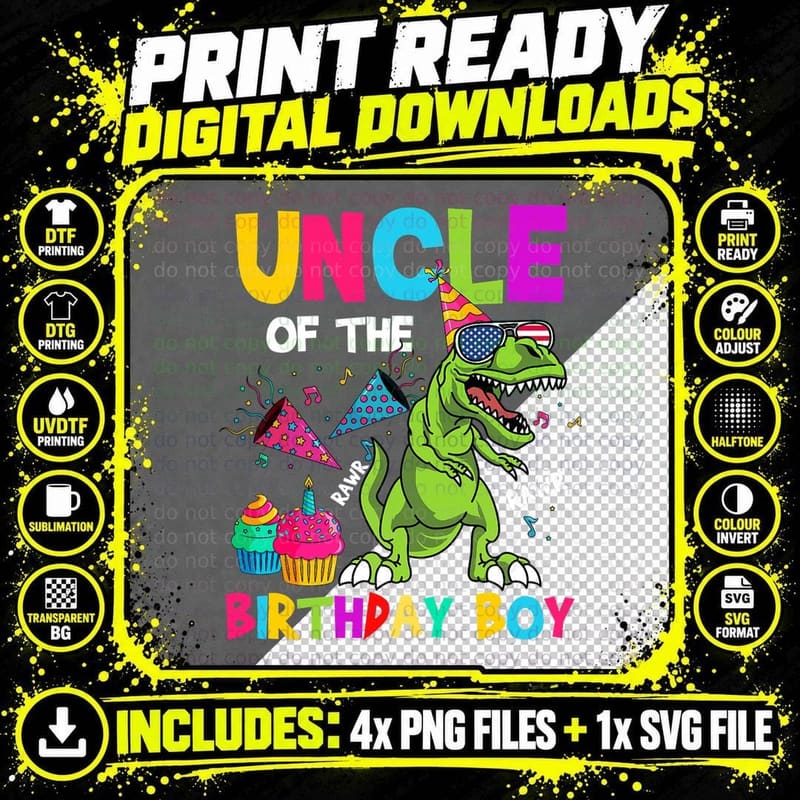 Uncle of the Birthday Boy T-Rex Dinosaur Birthday Png SVG Digital Bundle
