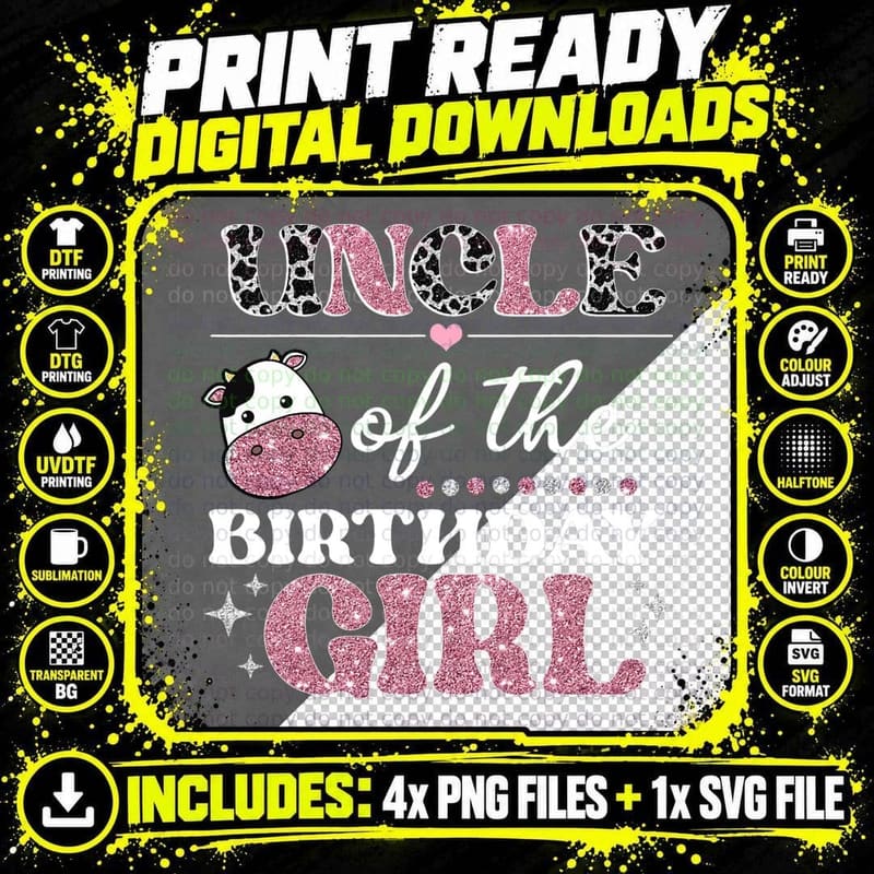 Uncle of the Birthday Girl Cow T-Shirt, Farm Birthday Png SVG Digital Bundle