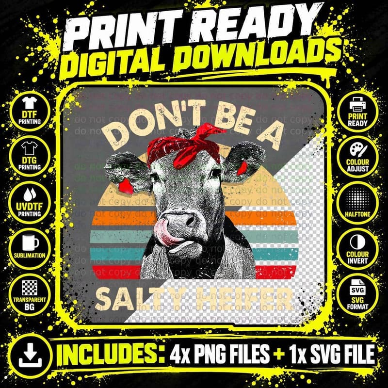 Vintage Don't Be a Salty Heifer Funny Highland Cow Png SVG Digital Bundle