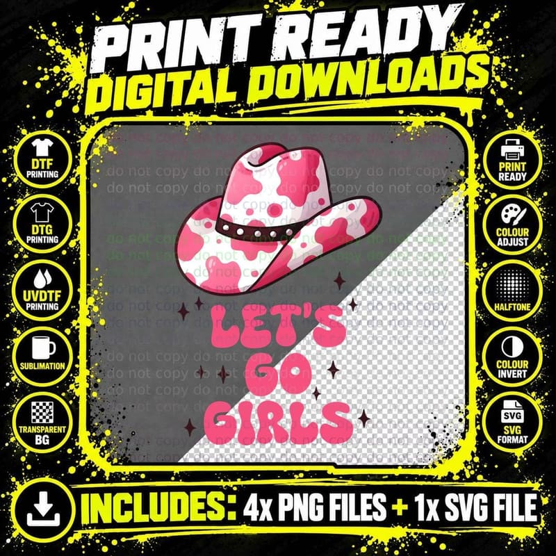 Let's Go Girls Western T-Shirt, Cow Print Cowboy Hat Png SVG Digital Bundle