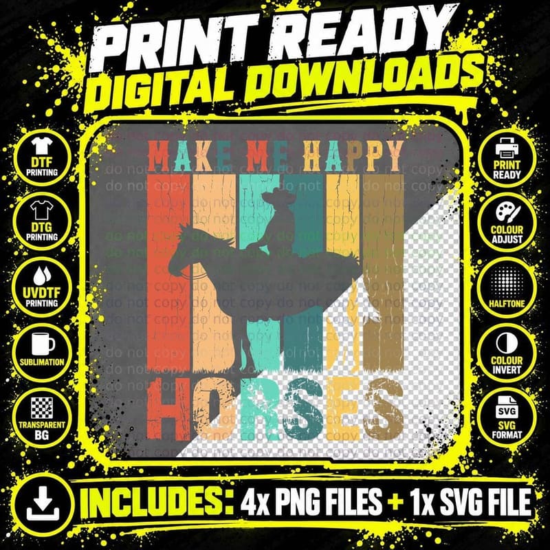 Make Me Happy Horses Horse T-Shirt Png SVG Digital Bundle
