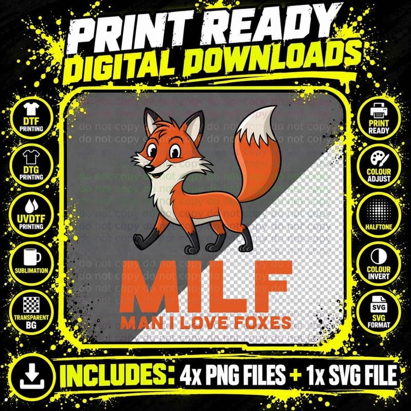Milf Man I Love Foxes Sarcastic Animal T-Shirt Png SVG Digital Bundle