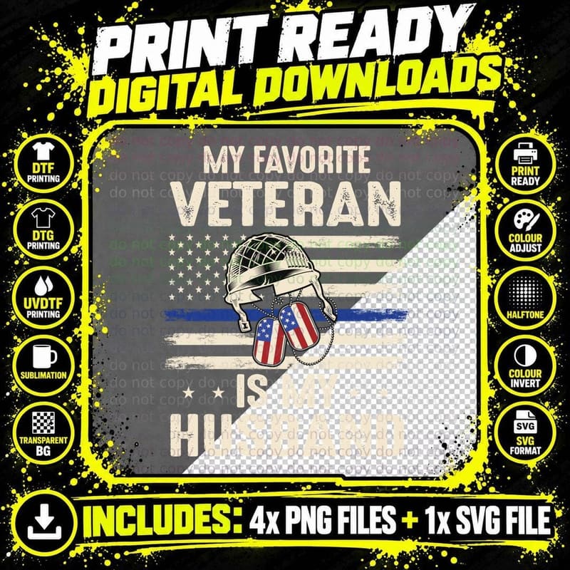 My Favorite Veteran Is My Husband Patriotic T-Shirt Png SVG Digital Bundle