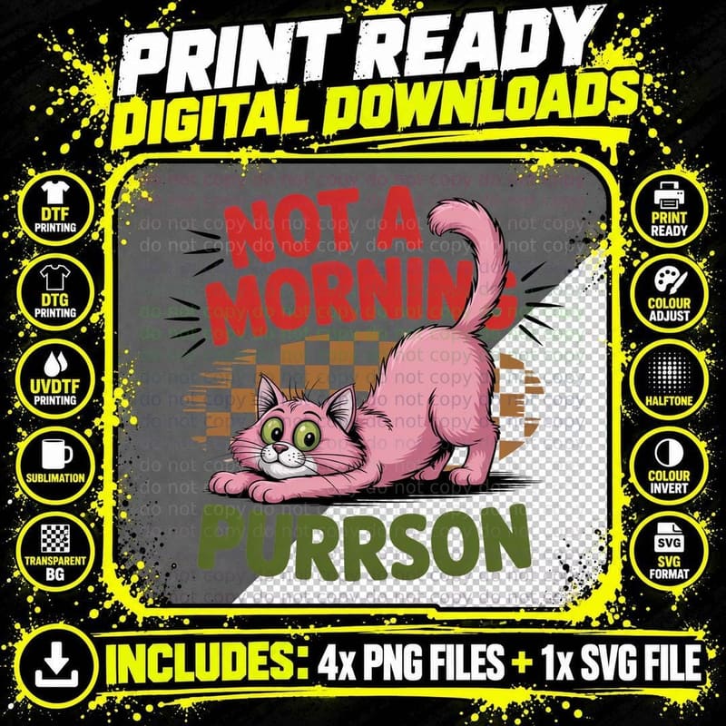 Not a Morning Purrson Funny Cat T-Shirt Png SVG Digital Bundle