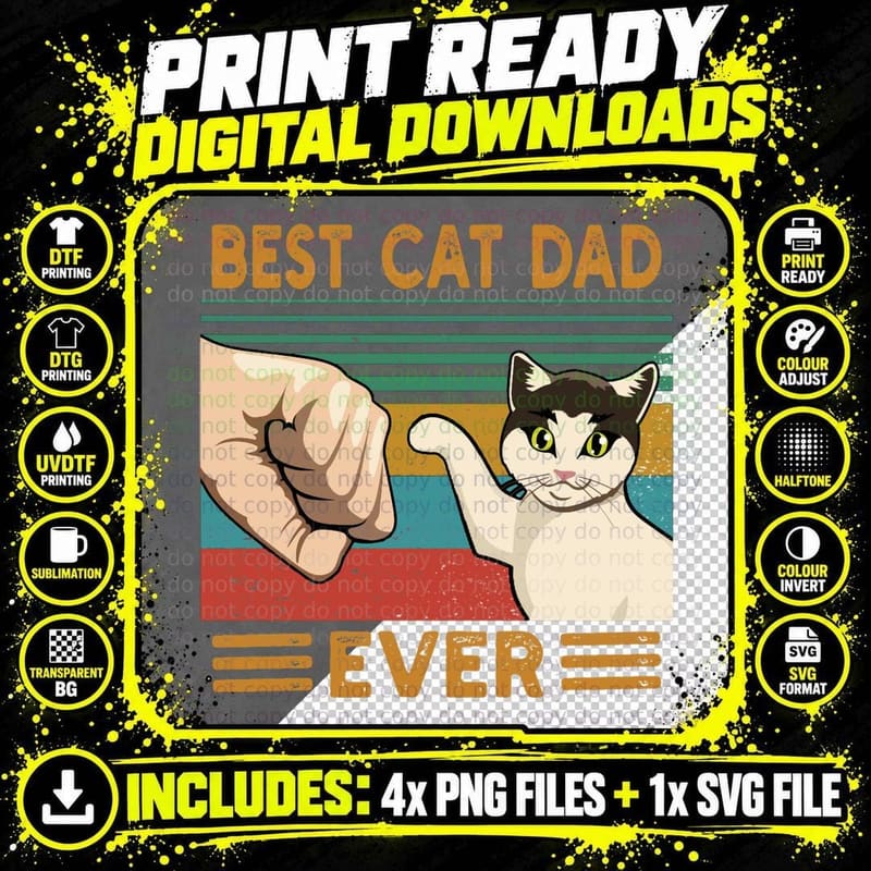 Best Cat Dad Ever Classic T-Shirt Png SVG Digital Bundle