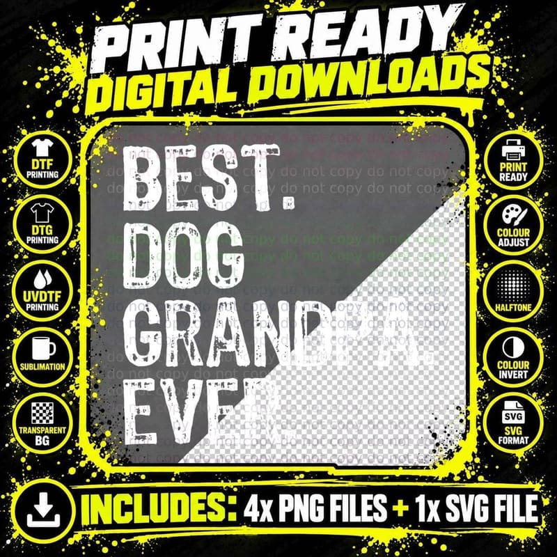 Best Dog Grandpa Ever T-Shirt, Pet Owner Apparel Png SVG Digital Bundle