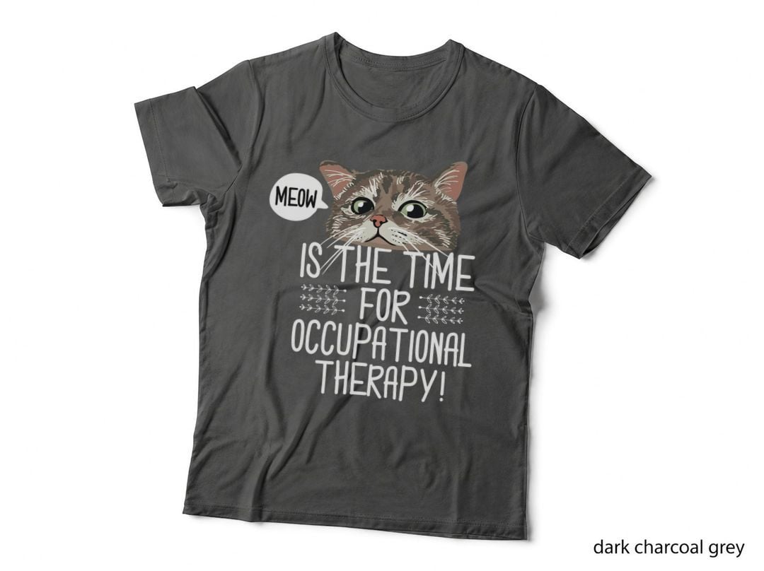 Cat Occupational Therapy T-Shirt, Funny Ot Design, Pet Lover Apparel