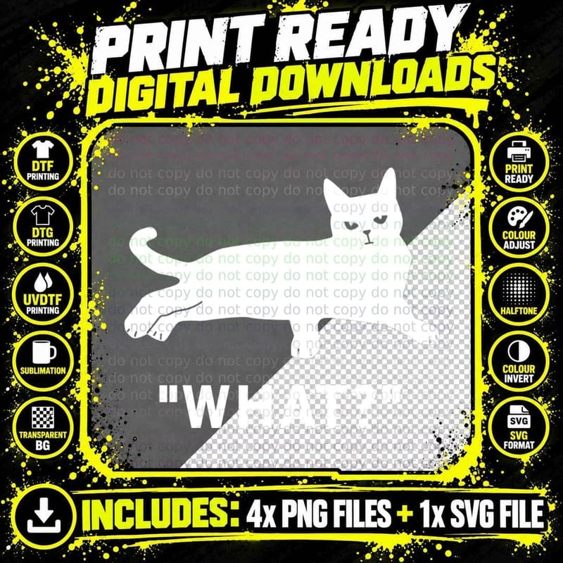 Cat What, Funny Cat, Best Funny Cat Lover T-Shirt Png SVG Digital Bundle