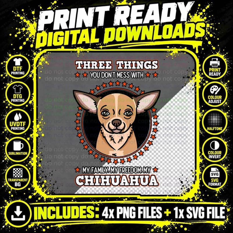 Chihuahua Pet Owner Don't Mess Dog Breed T-Shirt Png SVG Digital Bundle