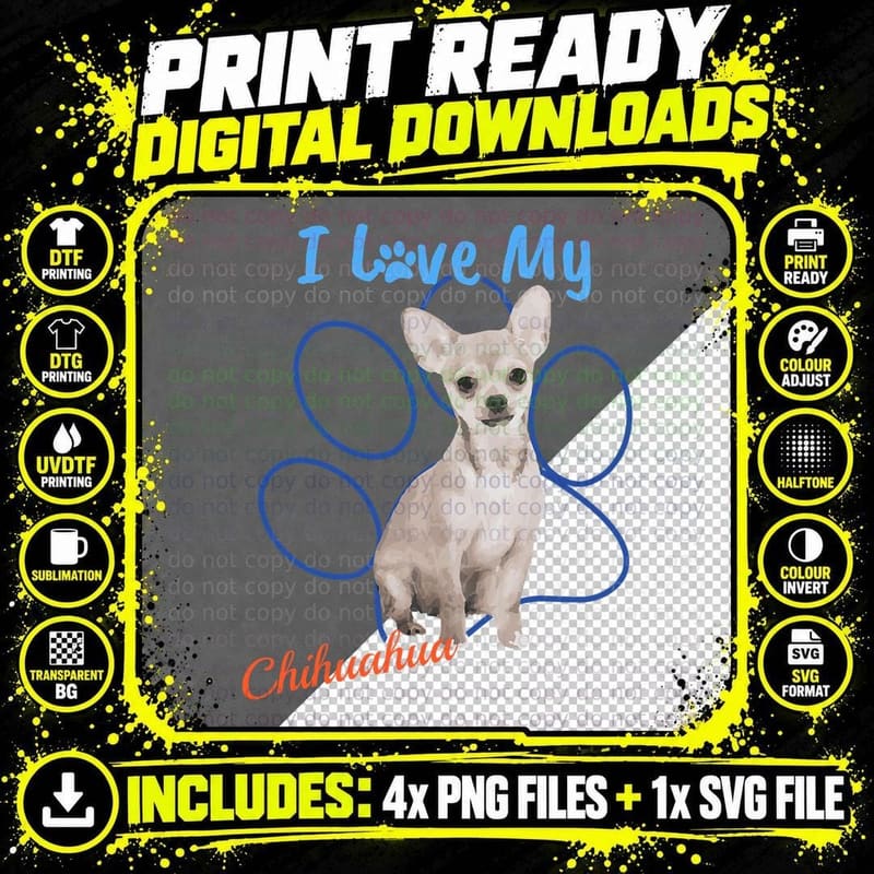 Chihuahua T-Shirt, Love My Dog, Pet Owner Gift Png SVG Digital Bundle