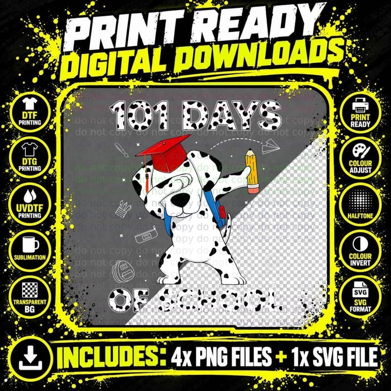 Dalmatian Dog Graduation T-Shirt, 101 Days of School Png SVG Digital Bundle