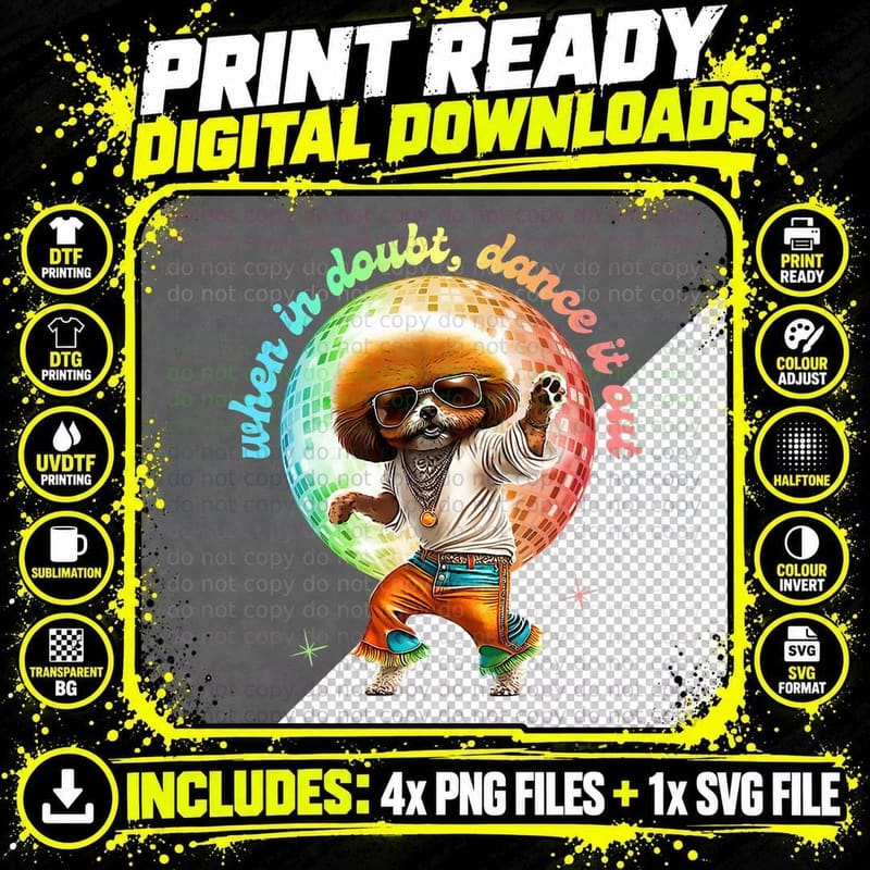 Disco Puppy When in Doubt Dance It Out Retro 70s Dog Png SVG Digital Bundle