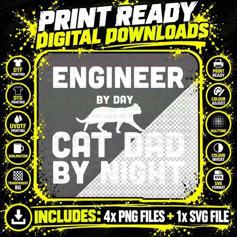 Engineer by Day Cat Dad by Night T-Shirt Png SVG Digital Bundle