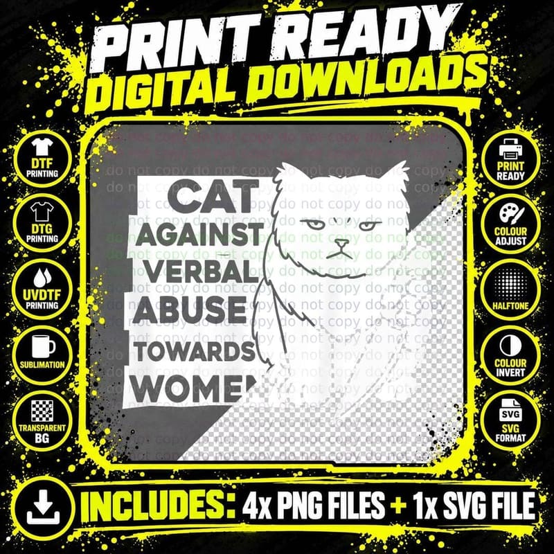Feminism Cat T-Shirt, Anti-Verbal Abuse Png SVG Digital Bundle