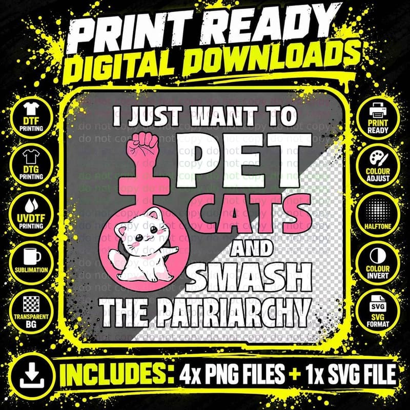 Feminist Cat Petting T-Shirt, Pet Lover Apparel Png SVG Digital Bundle