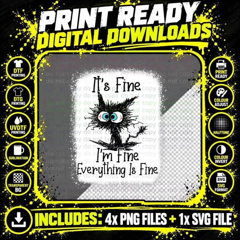 Fine Cat T-Shirt, Funny Sarcasm, Pet Lover Apparel Png SVG Digital Bundle
