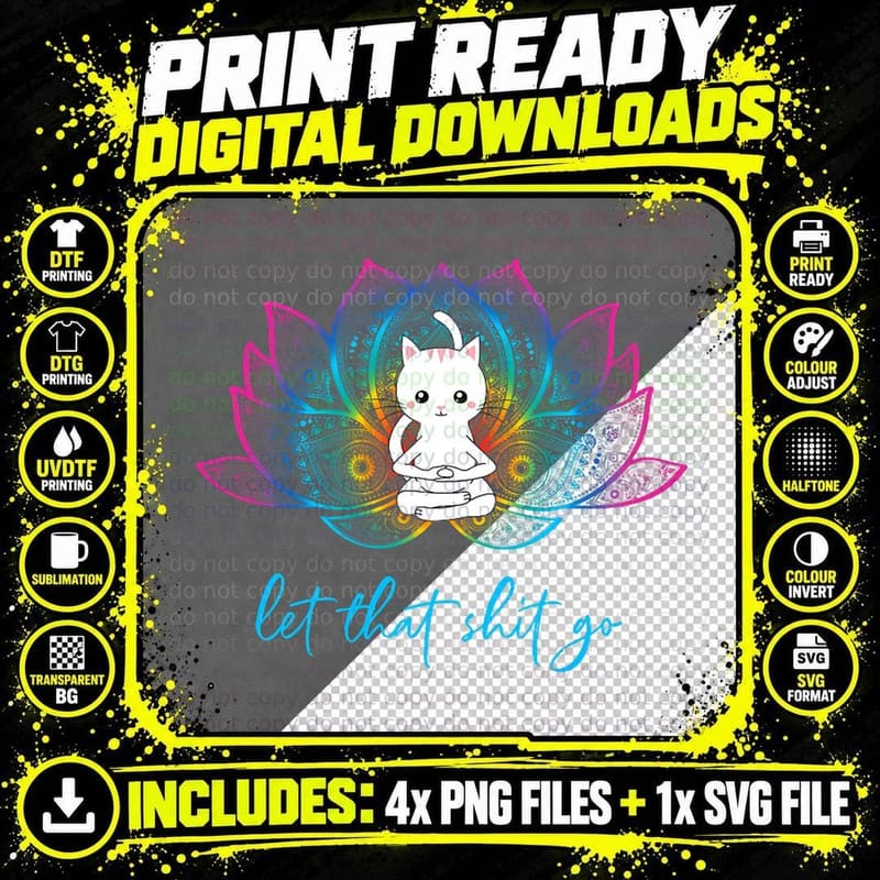 Funny Profanity Yoga Lover Zen Cat Lover Let That Shit Png SVG Digital Bundle