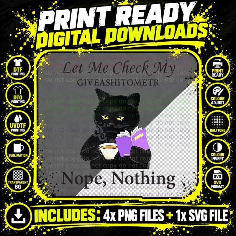 Giveashitometer Cat Coffee T-Shirt, Funny Sarcasm Png SVG Digital Bundle
