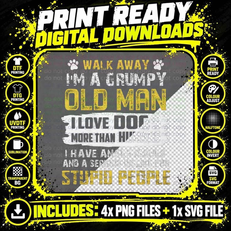 Grumpy Old Man Dog Lover T-Shirt, Funny Sarcasm Png SVG Digital Bundle