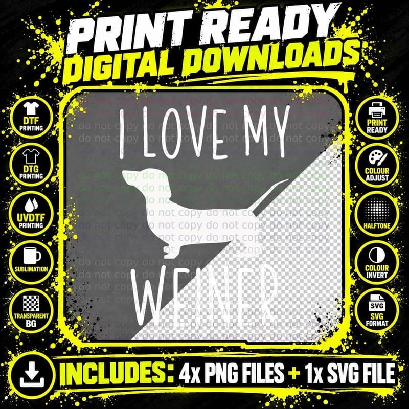 I Love My Weiner Dog T-Shirt, Pet Lover Apparel Png SVG Digital Bundle