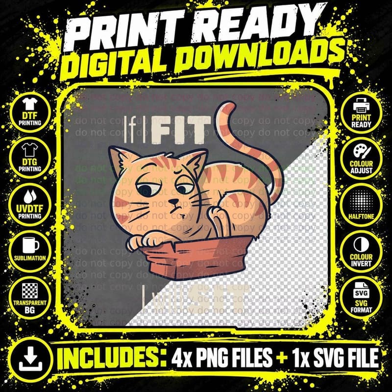If I Fit I Will Sit - Funny Cat Gift T-Shirt Png SVG Digital Bundle