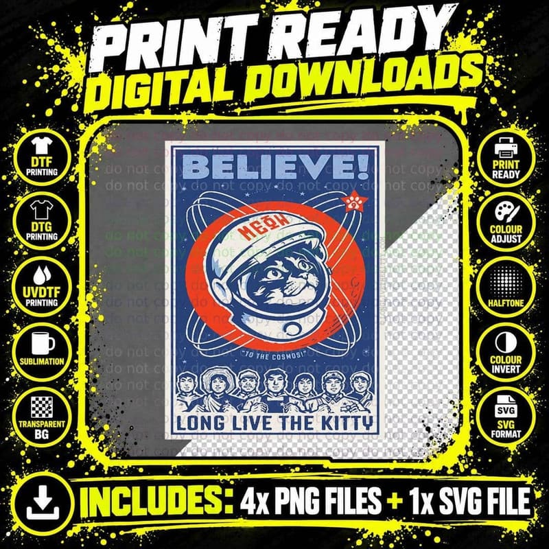 Long Live the Kitty with a Cosmonaut Cat T-Shirt Png SVG Digital Bundle