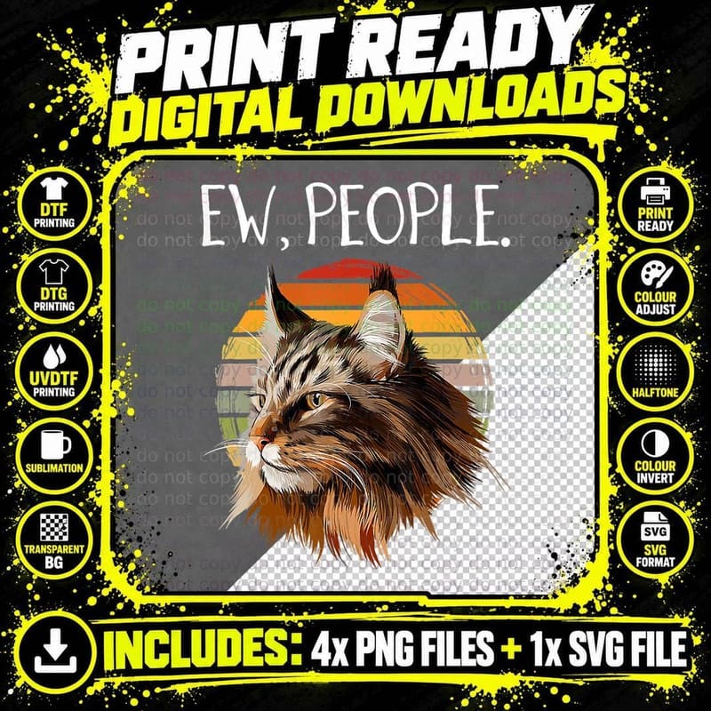 Maine Coon Cat Funny T-Shirt, Sarcasm Humor Png SVG Digital Bundle