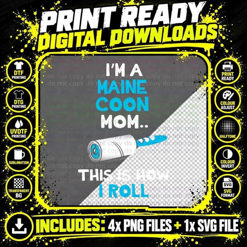 Maine Coon Cat Mom This Is How I Roll T-Shirt Png SVG Digital Bundle