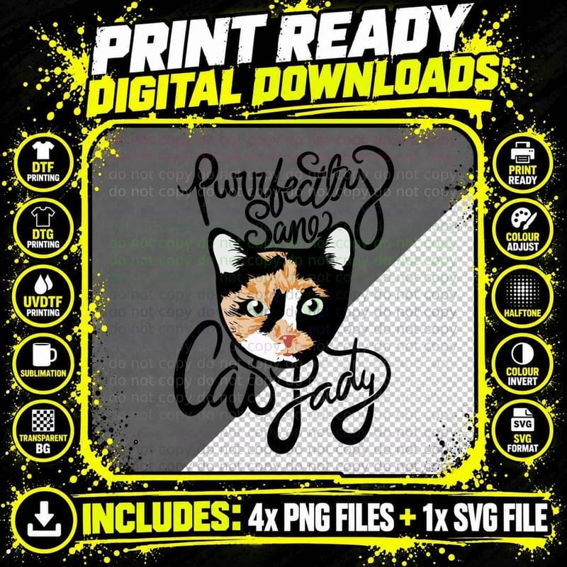 Purrfectly Sane Cat Lady T-Shirt Png SVG Digital Bundle