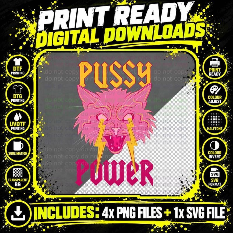 Pussy Power, Funny Cat T-Shirt Png SVG Digital Bundle
