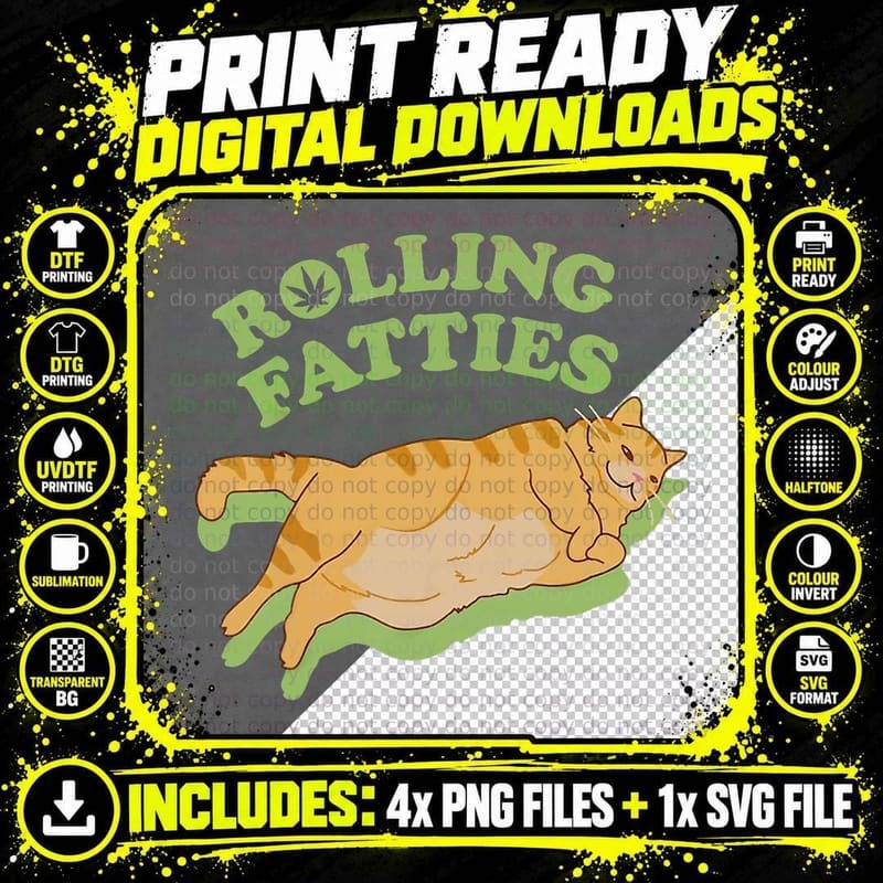 Rolling Fatties Funny Weed Cat T-Shirt, 420 Weed Png SVG Digital Bundle