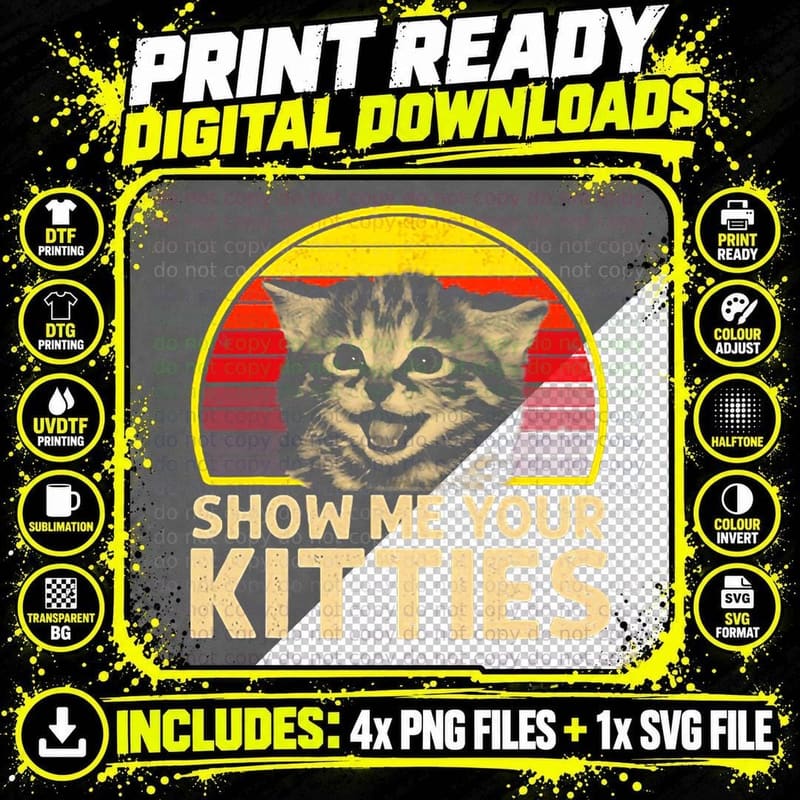 Show Me Your Kitties Cat Lover Retro Vintage T-Shirt Png SVG Digital Bundle