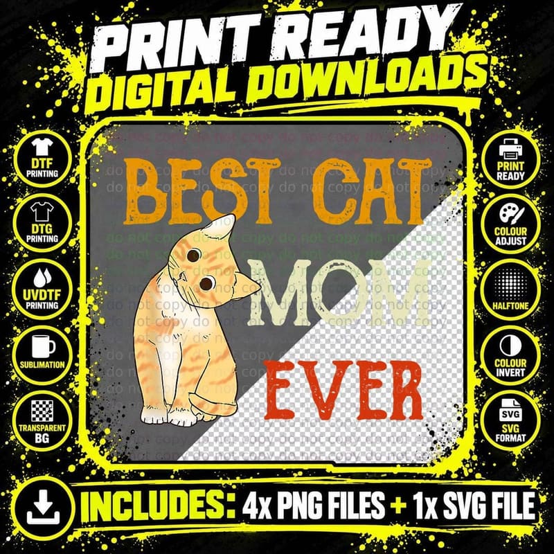 Vintage Cat Best Cat Mom Ever T-Shirt, Pet Lover Apparel Png SVG Digital Bundle