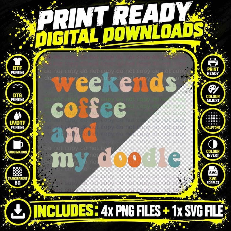 Weekend Coffee and My Doodle Dog T-Shirt Png SVG Digital Bundle