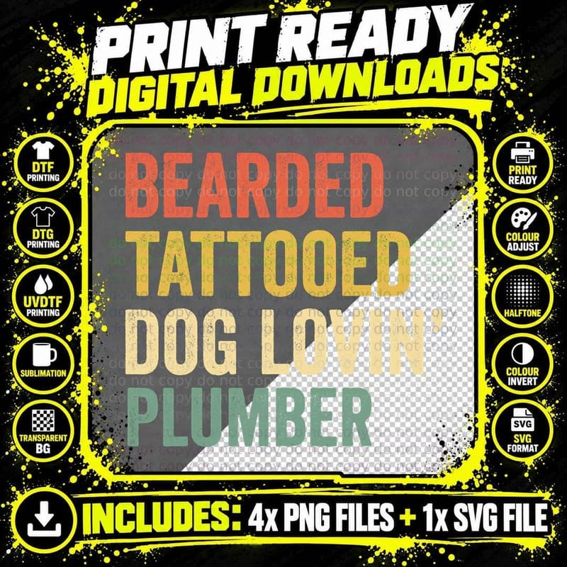 Bearded Tattooed Dog Lovin' Plumber T-Shirt Png SVG Digital Bundle