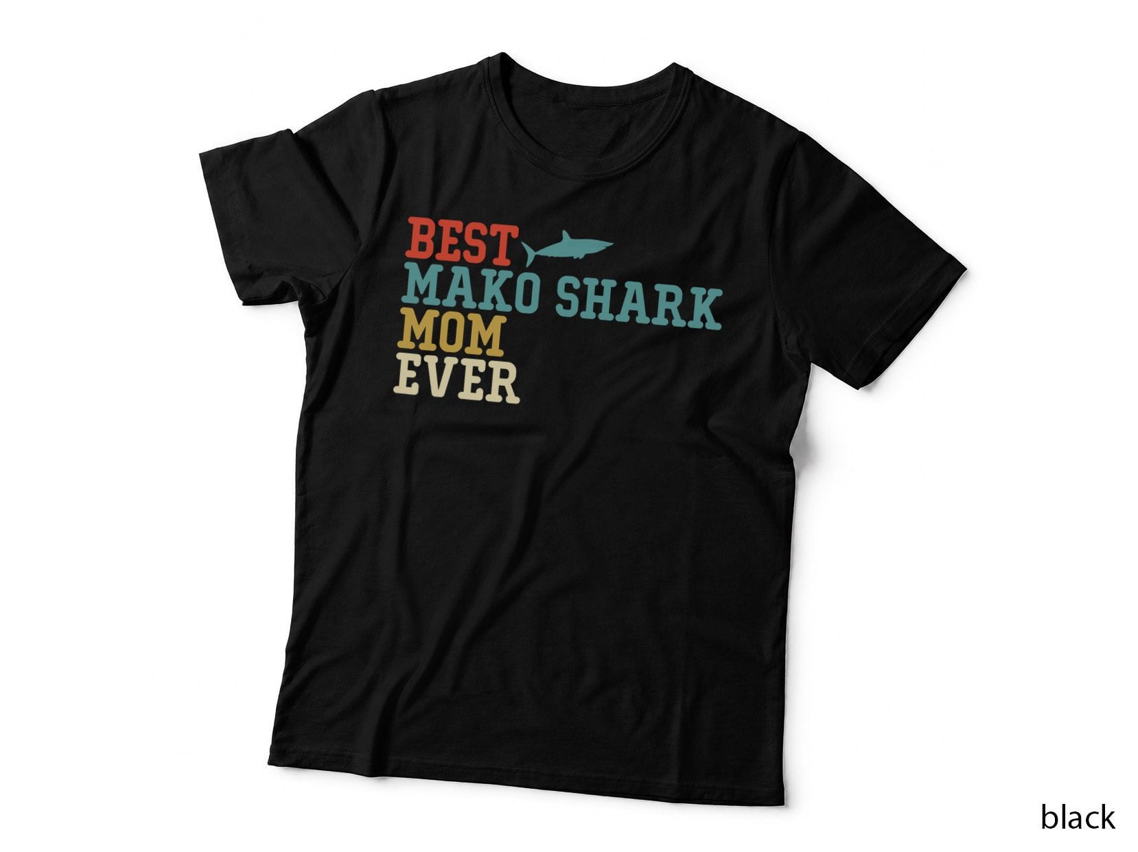 Best Mako Shark Mom Ever T-Shirt, Vintage Retro Gift, Mom Family