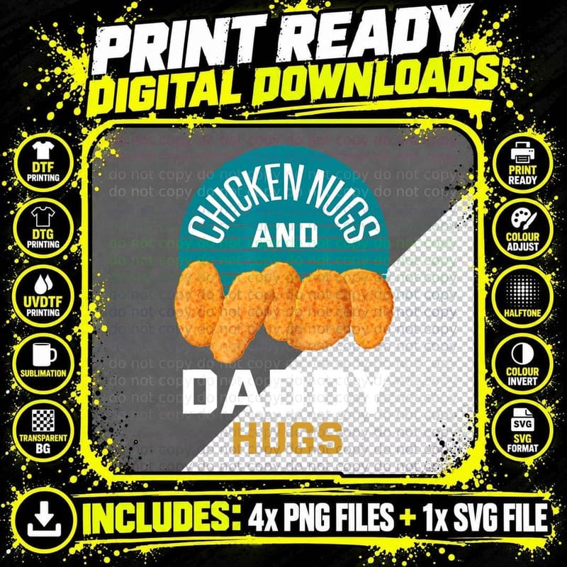 Chicken Nuggets T-Shirt, Daddy Hugs Theme Png SVG Digital Bundle