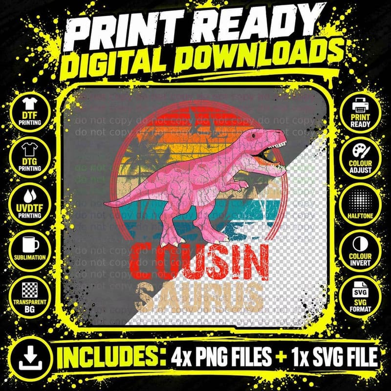 Cousin Saurus T-Rex Dinosaur T-Shirt, Vintage Retro Png SVG Digital Bundle