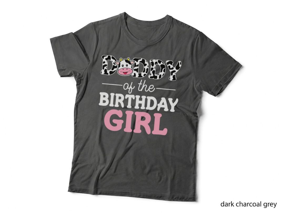 Daddy of the Birthday Girl Farming Cow Family T-Shirt