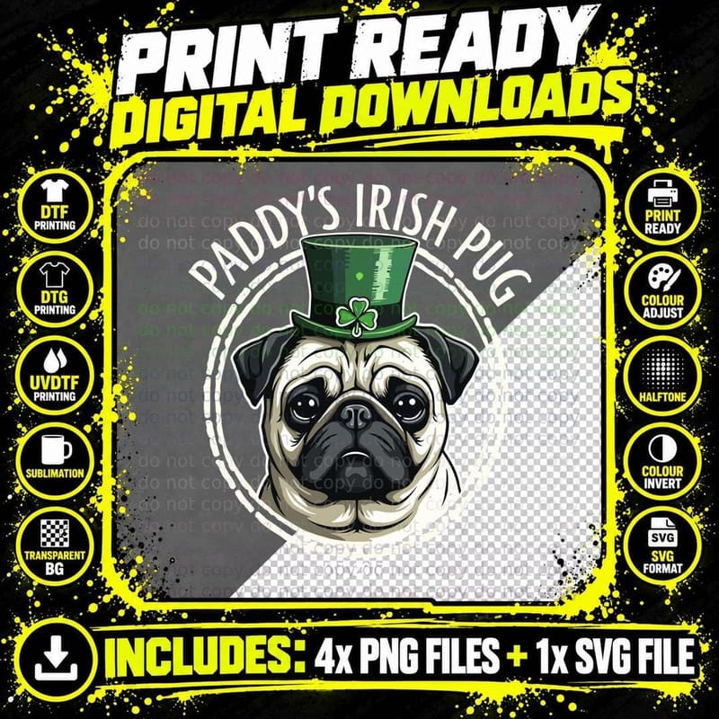 Dog Lover, Paddy's Irish Pug 2017, Funny St Patricks Day Png SVG Digital Bundle