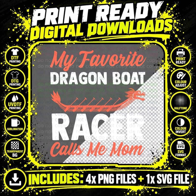 Dragon Boat Racer Mom T-Shirt, Funny Racing Paddle Png SVG Digital Bundle